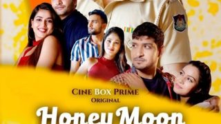 Honeymoon – 2021 – Hindi Hot Web Series – CineBox