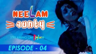 Neelam Aunty S01E04 – 2021 – Hindi Hot Web Series – HokYo