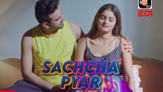 Sachcha Pyar S01E01 – 2022 – Hindi Hot Web Series – HotMastiMagic