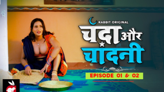 Chanda Aur Chandni E03 & 04 – 2022 – Hindi Hot Web Series – RabbitMovies