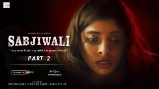 Sabjiwali P02 – 2022 – Hindi Hot Web Series – HokYo