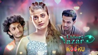 Chhupi Nazar S01E01 – 2022 – Hindi Hot Web Series – Kooku