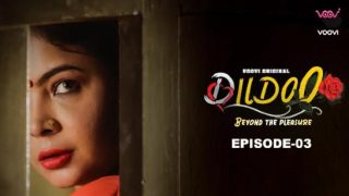 Dildo S02E02 – 2022 – Hindi Hot Web Series – Voovi